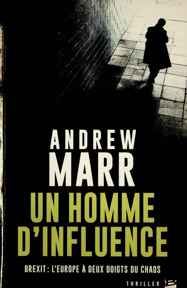 Un homme d'influence