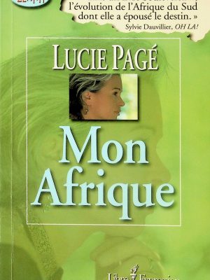 Mon Afrique (Pagé, Lucie)