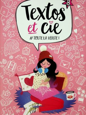 Textos et Cie T. 08 - # Toute la vérité