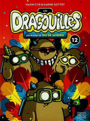 Les Dragouilles T. 12 - Les bleues de Rio de Janeiro