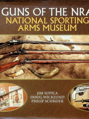 Guns of the NRA - National Sporting Arms Museum