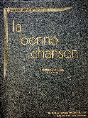 La bonne chanson - Première année (1 à 50)