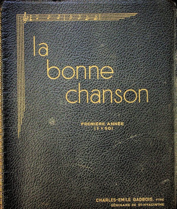 La bonne chanson - Première année (1 à 50)