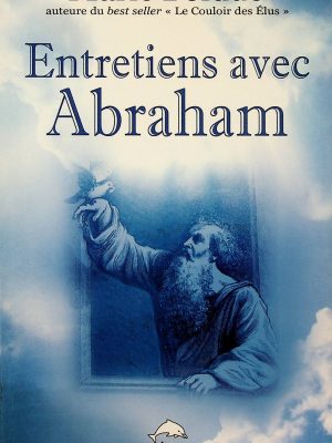 Entretiens avec Abraham