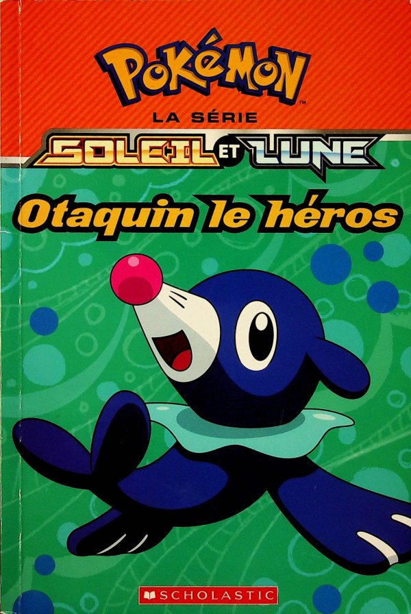Pokémon, Série soleil et lune - Otaquin le héros
