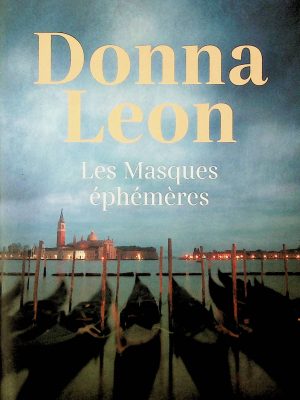 Les masques éphémères