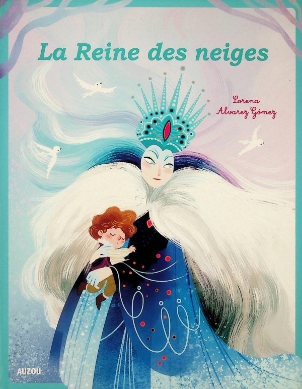 La reine des neiges