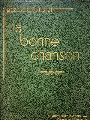 La bonne chanson - troisième année (101 à 150)