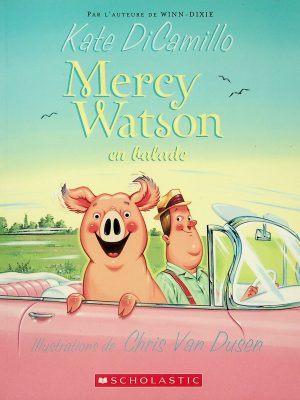 Mercy Watson en balade