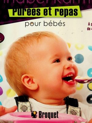 Purées et repas pour bébés