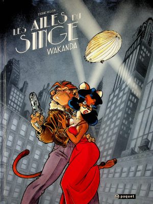 Les ailes du singe T. 01 - Wakanda