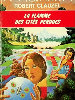 La flamme des cités perdues