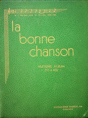 La bonne chanson - huitième album (351 à 400)