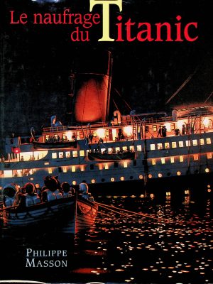 Le naufrage du Titanic