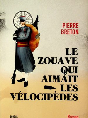 Le zouave qui aimait les vélocipèdes
