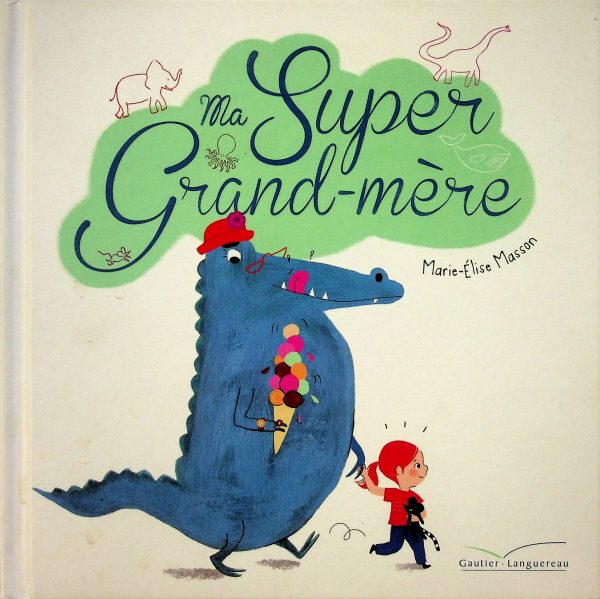 Ma super grand-mère