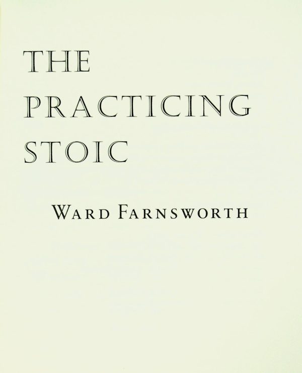The Practicing Stoic