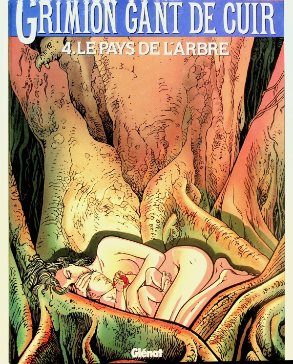 Grimion Gant de Cuir T. 04 - Le pays de l'arbre