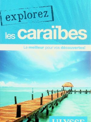 Ulysse - Les Caraïbes