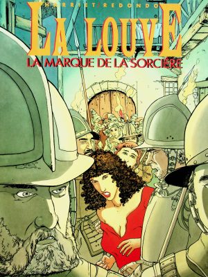 La marque de la sorcière T. 02 - La Louve