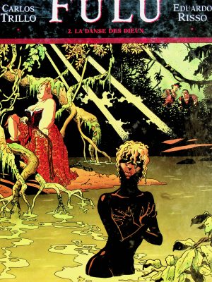 Fulù T. 02 - La danse des dieux