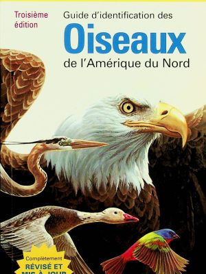 National Geographic - Oiseaux de l'Amérique du Nord