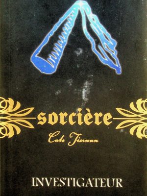 Sorcière T. 10 - Investigateur