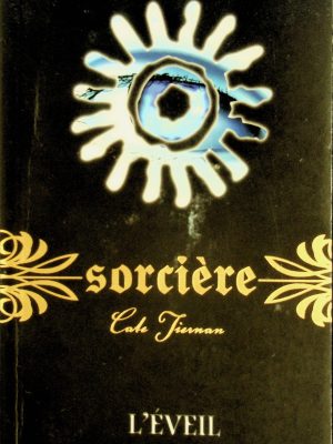 Sorcière T. 05 - L'éveil