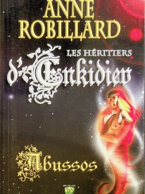 Les Héritiers d'Enkidiem T. 05 - Abussos