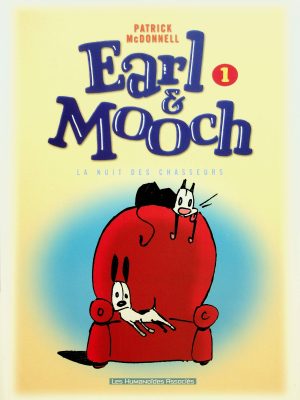 Earl & Mooch T. 01 - La nuit des chasseurs