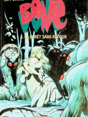Bone T. 01 - La forêt sans retour