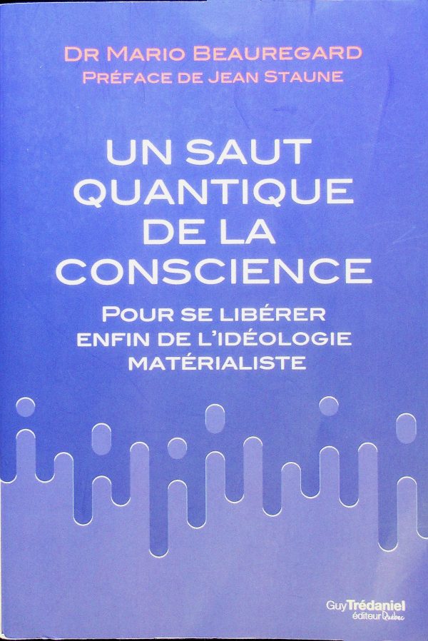 Un saut quantique de la conscience