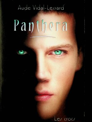 Panthera T. 03 - Les crocs