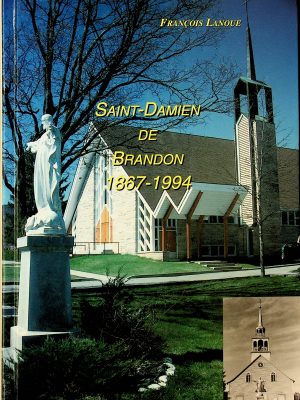 Saint-Damien de Brandon 1867-1994
