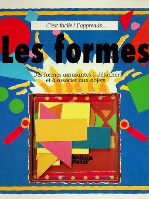 C'est facile! J'apprends... Les formes