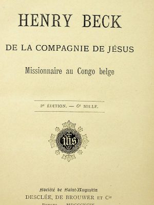 Henry Beck de la compagnie de Jésus - Missionnaire au Congo belge