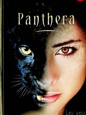 Panthera T. 01 - Les yeux