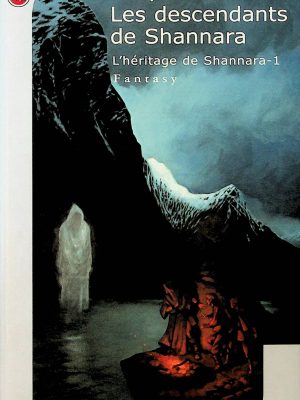 L'héritage de Shannara T. 01 - Les descendants de Shannara