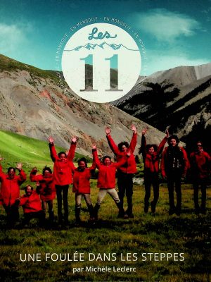 Les 11 - Une foulée dans les steppes