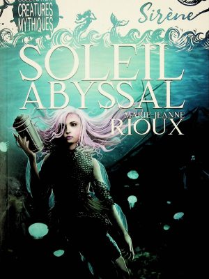 Collection créatures mythiques - Soleil abyssal