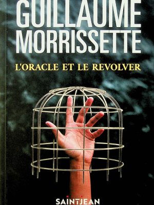 L'oracle et le revolver