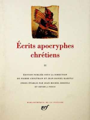(En vitrine) Écrits apocryphes chrétiens T.02 (La Pléiade)
