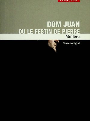 Dom Juan ou le festin de Pierre