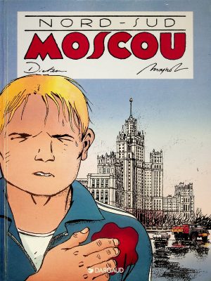 Nord-Sud T. 01 - Moscou