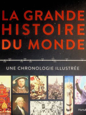La grande histoire du monde