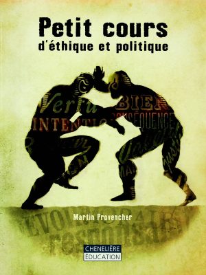 Petit cours d'éthique et politique