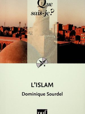 Que sais-je? T.355 - l'Islam