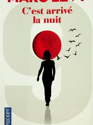 C'est arrivé la nuit