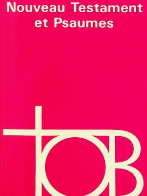 Nouveau Testament et Psaumes