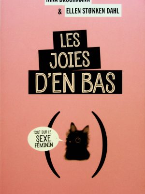 Les joies d'en bas